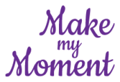 make my moment